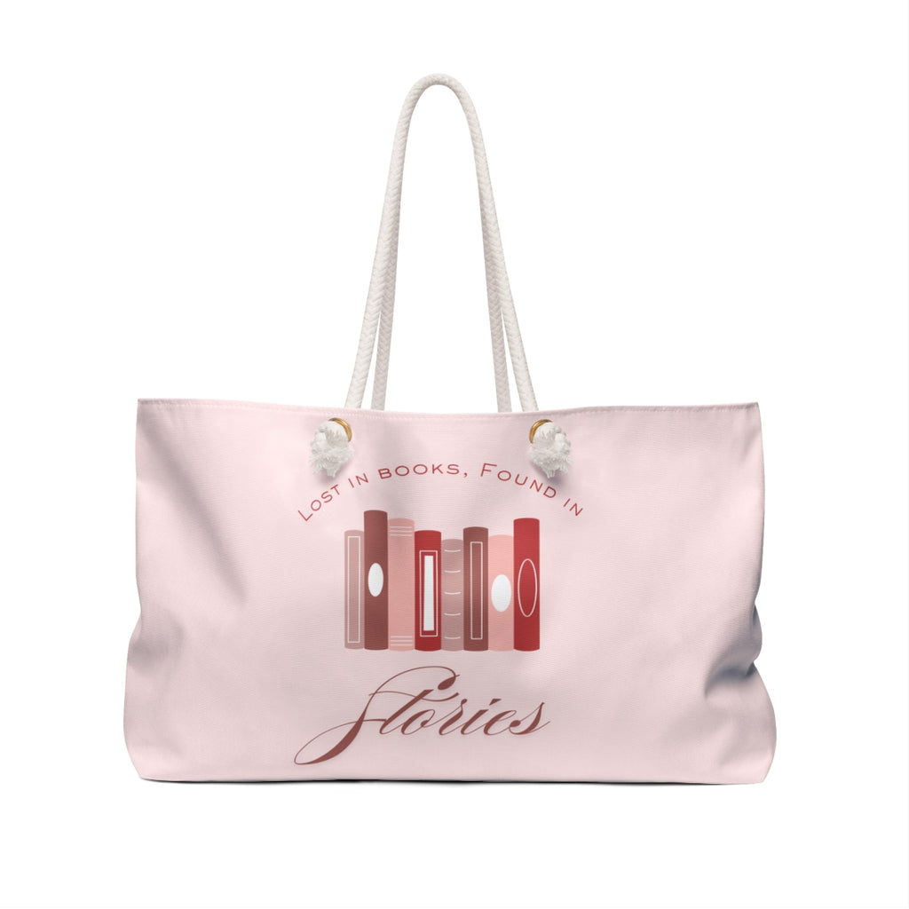 Lost In Books, Found In Stories Weekender Bag